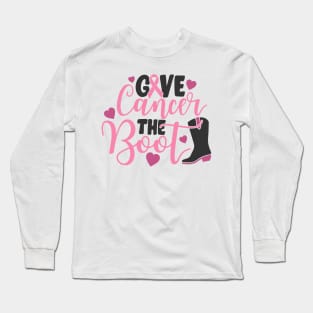 cancer  boot Long Sleeve T-Shirt